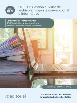cover image of Gestión auxiliar de archivo en soporte convencional o informático. ADGG0408